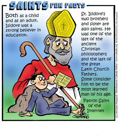 St. Isidore of Seville Saints Fun Facts for St. Isidore of Seville
